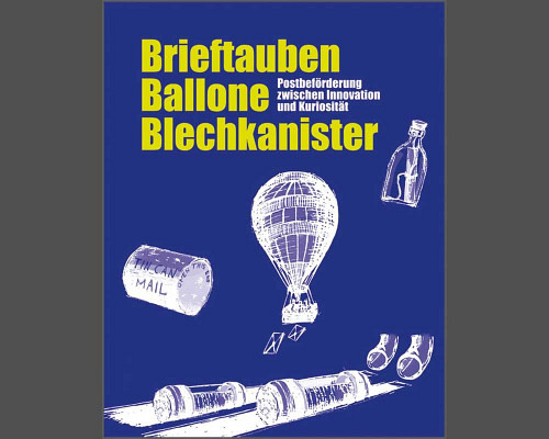 Postbeförderung - Brieftauben, Ballone u
